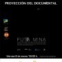 PROYECCIÓN DEL DOCUMENTAL: "PUTA MINA" - Etnovideográfica Castilla y León
