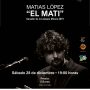 CONCIERTO DE FLAMENCO: MATIAS LÓPEZ "EL MATI". GANADOR DE LA LÁMPARA MINERA 2019