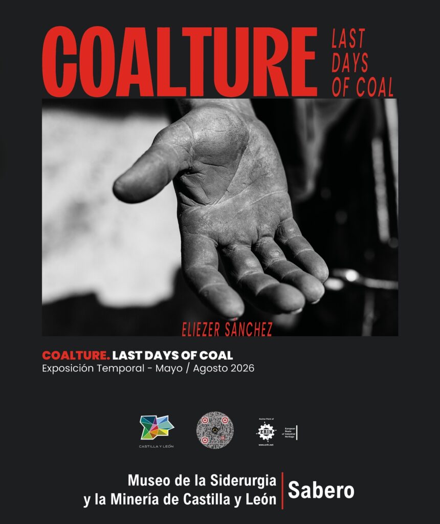 EXPOSICIÓN TEMPORAL ‘COALTURE. LAST DAYS OF COAL’