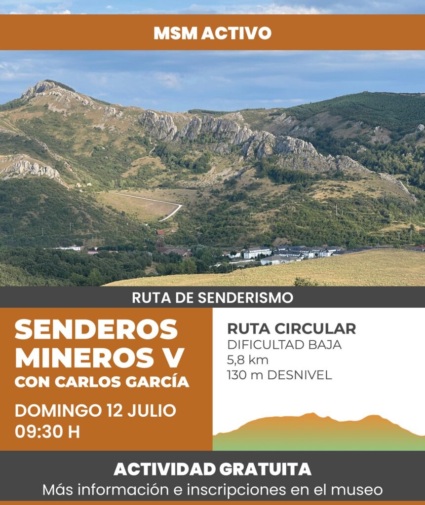 MSM ACTIVO – SENDEROS MINEROS V