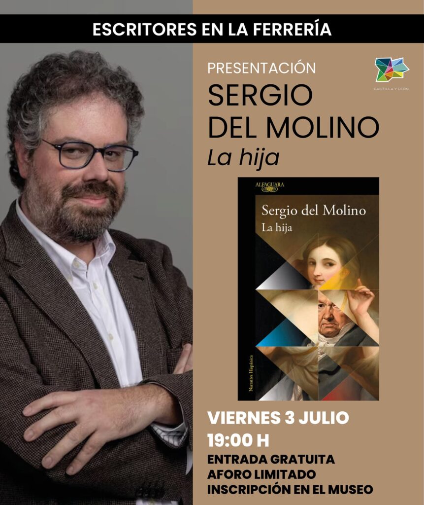 ESCRITORES EN LA FERRERÍA – SERGIO DEL MOLINO